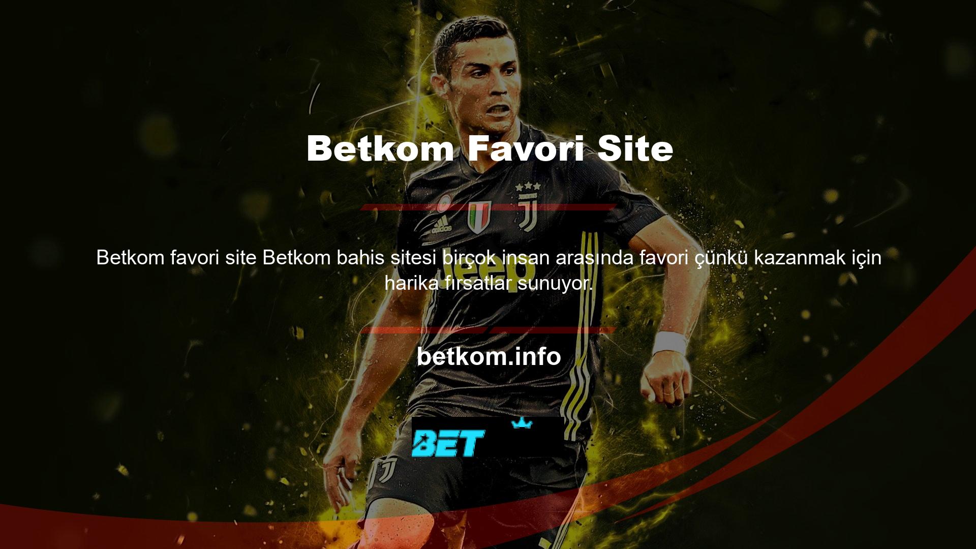 Web sitesi engellenmiş olsa bile, ürün yelpazesini Betkom web sitesinde bulabilirsiniz